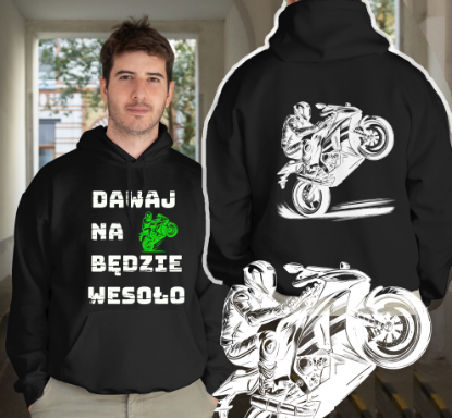 Obrazek Bluza motocyklowa „Dawaj na koło będzie wesoło” - dla motocyklisty