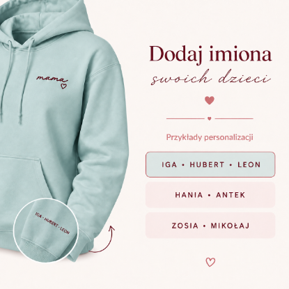 Obrazek Personalizowana bluza zielonomorska dla Mamy z imionami dzieci – haft MAMA z sercem