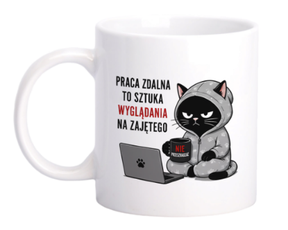 Obrazek Kubek 330 ml „Praca zdalna to sztuka”
